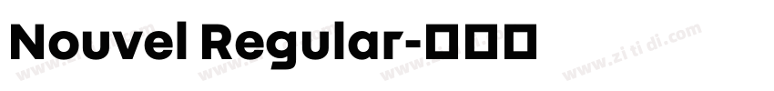 Nouvel Regular字体转换